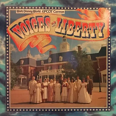 Voices Of Liberty LP Walt Disney World STILL SEALED Original (1984) Epcot Center • $99.99