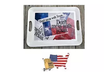 Don't Mess With Texas LARGE Melamine Serving Tray Show Your Lone Star Pride ! • $27