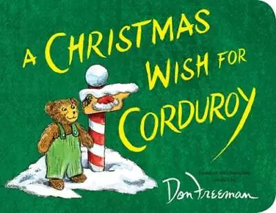 A Christmas Wish For Corduroy - Board Book By Hennessy BG - ACCEPTABLE • $3.83