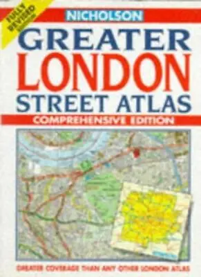 Nicholson Greater London Street Atlas: Comprehensive Edition-N ..9780702831423 • £3.96