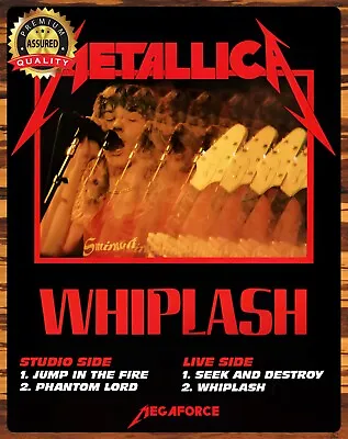 Metallica - Whiplash - Rare - Metal Sign 11 X 14 • $27.99