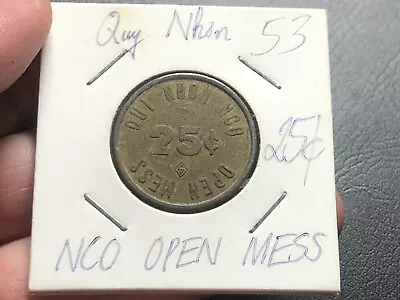 25 Cent Qui Nhon NCO Open Mess MPC Token South Viet Nam Vintage Rare_LDP Shop. • $30