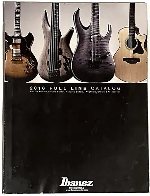 2016 Ibanez Full Line Product Guide Guitar Catalog Japan • $25