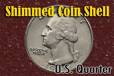 Shim Shell US Quarter Coin For Magic Tricks - Use With Raven Or Magnets. • $12.99