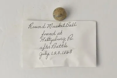 Round Musket Ball Relic From Battle Of Gettysburg 1863 Civil War (Horse Soldier) • $12.99