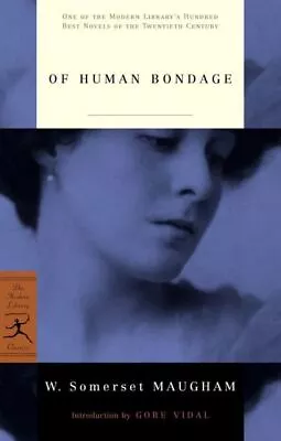 W. Somerset Maugham : Of Human Bondage (Modern Library): 1 (Mo Amazing Value • £12.05