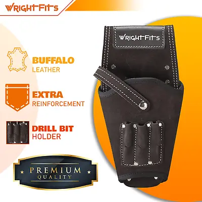 WrightFits Leather Drill Holster Tool Belt Pouch For Builders Carpenters. 118 • £12.99