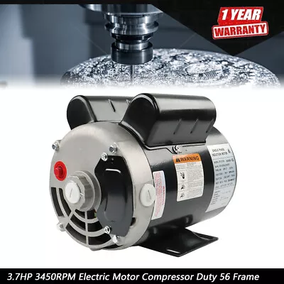 3.7HP 3450RPM Electric Motor Compressor Duty 56 Frame 1Phase 5/8 Shaft 230V New • $170.49