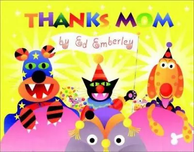 Thanks Mom By Emberley Ed • $5.94