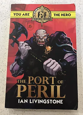 Ian Livingstone THE PORT OF PERIL Fighting Fantasy Pb • $29.95