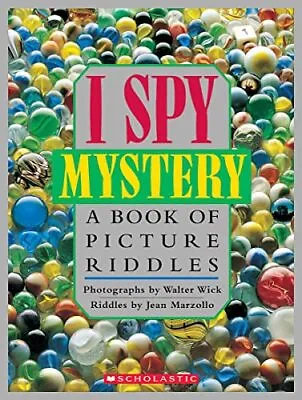 I Spy Mystery: A Book Of Picture Riddles (I Spy B... By Marzollo Jean Hardback • £6.99