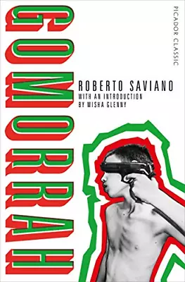 Gomorrah: Italy's Other Mafia (Picador Classic 82) • £6.10