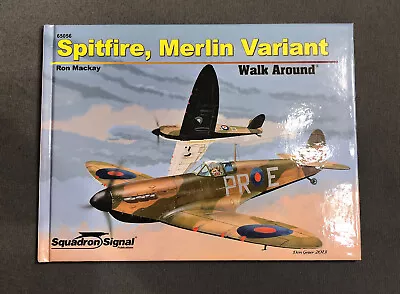 Spitfire Merlin Variant Walk Around (65056) - Hardcover By Ron Mackay  New • $17.95