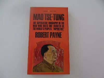 MAO TSE-TUNG By Robert Payne -  Paperback 1967 • $11.99