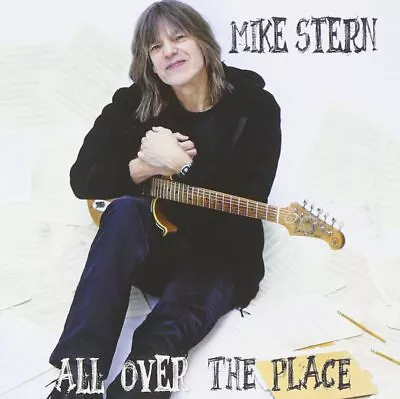 Mike Stern All Over The Place CD NEW • £13.94