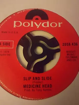 Medicine Head - Slip And Slide Excellent Condition 7  Vinyl • £6.99