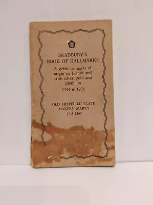 £11.58 • Buy Bradbury's Book Of Hallmarks: A Guide To Marks Of Origin On English, Scottish...