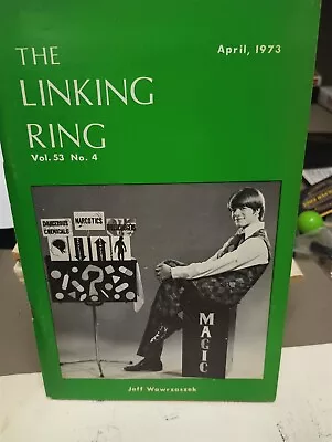 Jeff Wawrzaszek Linking Ring Issue For Sale April 1973 • $3.99