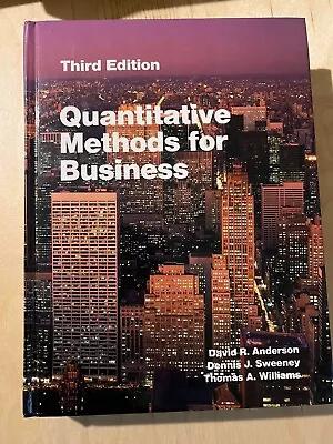 Quantitative Methods For Business Hardcover – January 1 1986 By David Ray Ander • $17.99