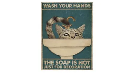 £5.49 • Buy WASH YOUR HANDS SOAPS NOT DECORATION CAT Retro Metal Sign BATHROOM KITCHEN A5 A4