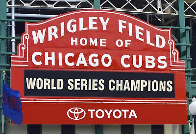 Chicago Cubs Wrigley Field World Series Champions Marquee Sign 48x36-8x10 CHOICE • $89.99