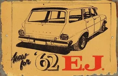 Holden 62 EJ Wagon Metal Sign 20 X 30 Cm • $12.99