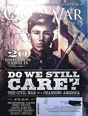 Civil War Times Magazine December 2019 The Civil War In A Changing America • $12.99