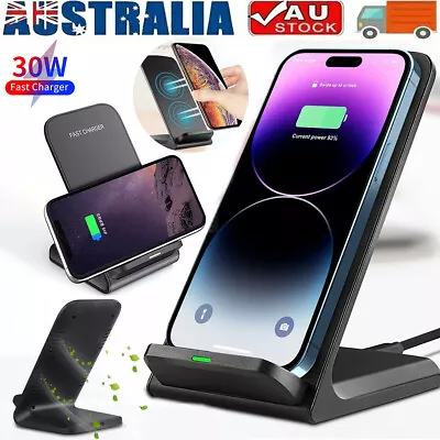 30W Wireless Charger Fast Charging Dock Stand For IPhone Samsung Huawei Xiaomi • $13.99