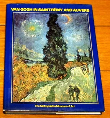 1986  Van Gogh In Saint-Remy And Auvers  H/C  Metropolitan Museum Of Art  • $12.50