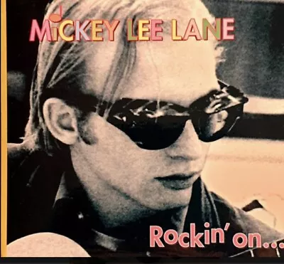 Mickey Lee Lane - Rockin' On...And Beyond CD • $16.16