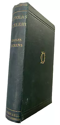 Nicholas Nickleby By Charles Dickens Chapman & Hall 1905 Illustrated By Phiz • £12.99