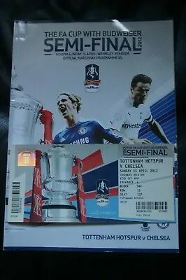 Spurs V Chelsea 2012 FA Cup Semi-Final Programme And Ticket • £16.99