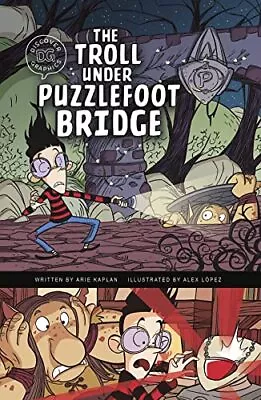 The Troll Under Puzzlefoot Bridge (Disc... Arie Kaplan • £5.49