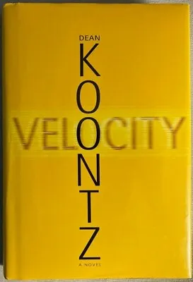 Velocity By Dean Koontz 2005 Hc. Vg. • $5