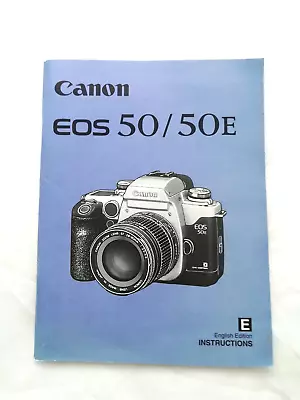 Canon EOS 50/ EOS 50E Original Instruction Manual   • £5.99