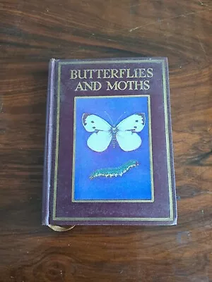 £6.50 • Buy Butterflies And Moths. Shown To The Children By Kelman, Janet Harvey And Wood, R