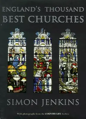 England's Thousand Best Churches By Simon Jenkins Paul Barker. 9780713992816 • £3.50