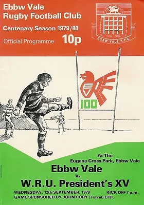 Ebbw Vale v WRU President's XV - Centenary Season 12 Sep 1979  RUGBY PROGRAMME • £6.99