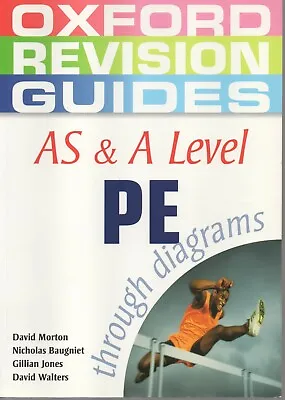 AS And A Level PE Through Diagrams By Oxford University Press (Paperback 2005) • £3.49