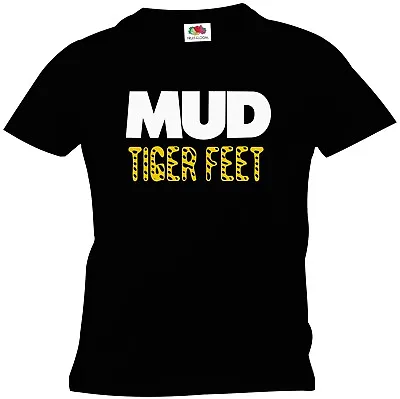 Mud Tiger Feet T Shirt • £16.95