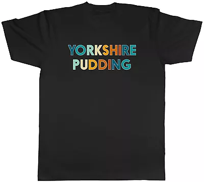 Yorkshire Pudding Mens T-Shirt Funny Proud Yorkshir British Tee Gift • £8.99