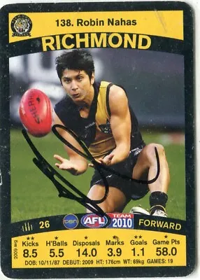 $7.50 • Buy AFL Teamcoach 2010 #138 Richmond Robin Nahas Autographed Card