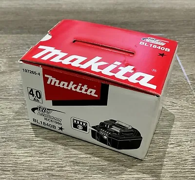 Genuine Makita BL1840B - 18V Li-ion Battery 4.0Ah  - 197265-4 - Brand New Sealed • £54.99