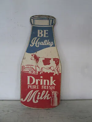 2017  Be Healthy Drink Pure Fresh Milk  Store Gas Station Sign 21   WOOD • $18.97