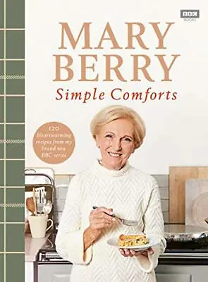 Mary Berry's Simple Comforts By Berry Mary Book The Cheap Fast Free Post • £8.49