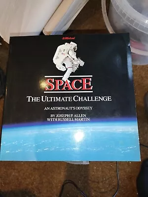 Space. The Ultimate Challenge. Joseph P Allen. Marks And Spencer. 1986 • £2.50
