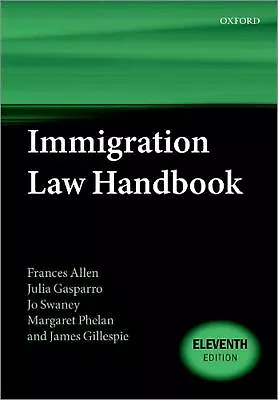 Immigration Law Handbook By Frances Allen Paperback Book • £98.62