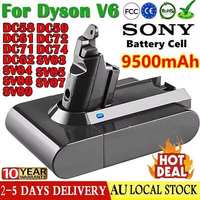 9500mAh 21.6V Battery For Dyson V6 DC58 DC59 DC61 DC62 DC72 DC74 SV03 SV05  SV09 • $30.99