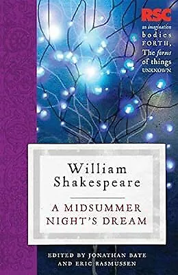 A Midsummer Nights Dream (The RSC Shakespeare) Shakespeare William Used; Very • £2.59