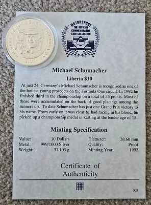1992 Liberia - Motorsport - Michael Schumacher $10 Coin 1oz .999 Silver - CoA • £25